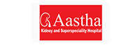 Aastha Kidney and Superspeciality Hospital 